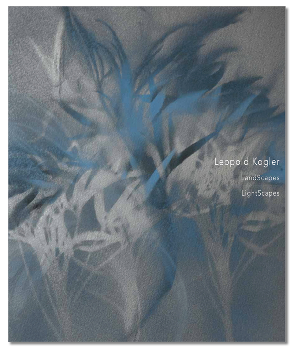 Leopold Kogler LandScapes-LightScapes  COVER klein